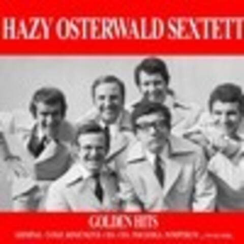 The Hazy Osterwald Sextet - Коллекция 1962 - 2014