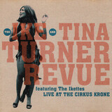 TURNER, IKE & TINA: Live At The Cirkus Krone, Munich, Germany, November 3rd, 1973