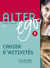 Alter Ego 3 Cahier **