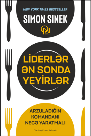 Liderlər ən sonda yeyirlər