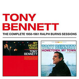 BENNETT, TONY: My Heart Sings/ Hometown, My Town