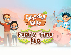 Everdream Valley: Family Time DLC (для ПК, цифровой код доступа)