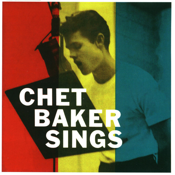 BAKER, CHET: Sings