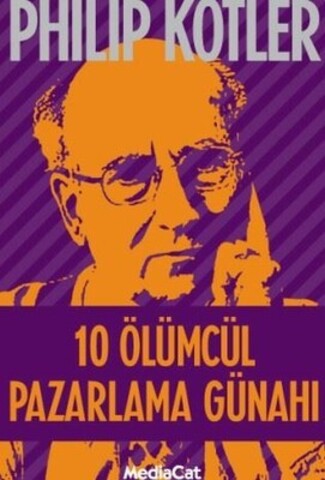 10 Ölümcül Pazarlama Günahı