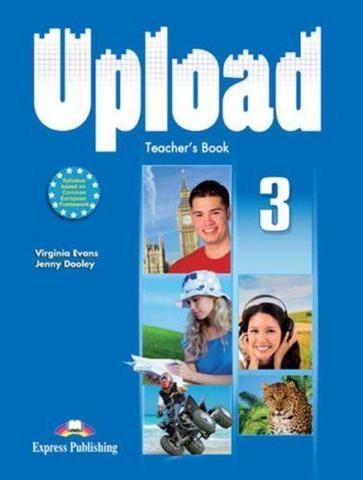 Upload 3.Teacher's Edition. Книга для учителя