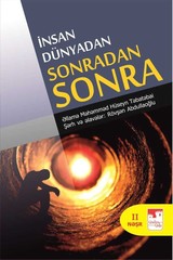 İnsan dünyadan sonradan sonra