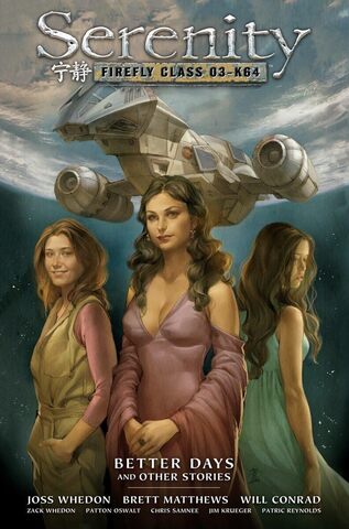 Serenity Vol 2: Better Days and Other Stories