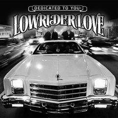 Сборник / Dedicated To You - Lowrider Love (Limited Edition)(LP)
