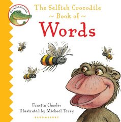 Selfish Crocodile Book of Words (board book)