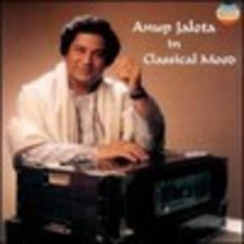 Anup Jalota - In Classical Mood - 2004