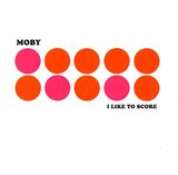MOBY: I Like To Score (Компакт-диск)