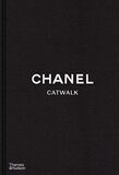 THAMES & HUDSON: Chanel Catwalk : The Complete Collections (Книга)