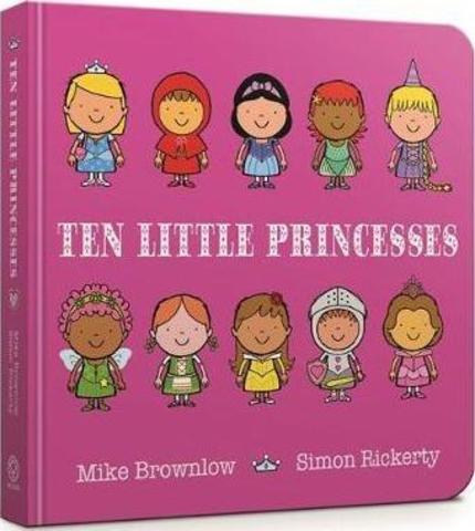 Ten Little Princesses Board Book