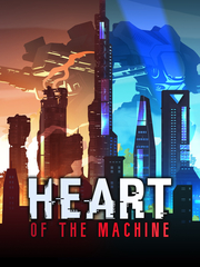 Heart of the Machine (Ранний доступ) (для ПК, цифровой код доступа)