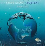 KHAN, STEVE: Subtext (Компакт-диск)