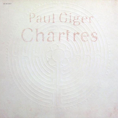Paul Giger / Chartres (LP)