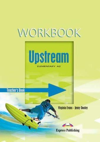Upstream Elementary A2. Workbook. (Teacher's - overprinted). Книга для учителя к рабочей тетради