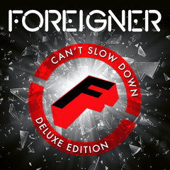 Foreigner / Can't Slow Down (Deluxe Edition)(RU)(2CD)