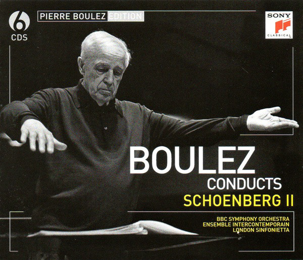 BOULEZ, PIERRE: Boulez Conducts Schoenberg Ii