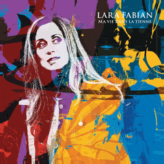 Lara Fabian / Ma Vie Dans La Tienne (CD+DVD)