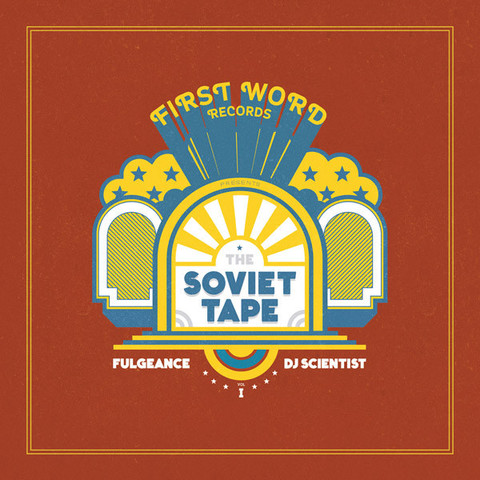 Fulgeance & DJ Scientist ‎– The Soviet Tape Vol. 1