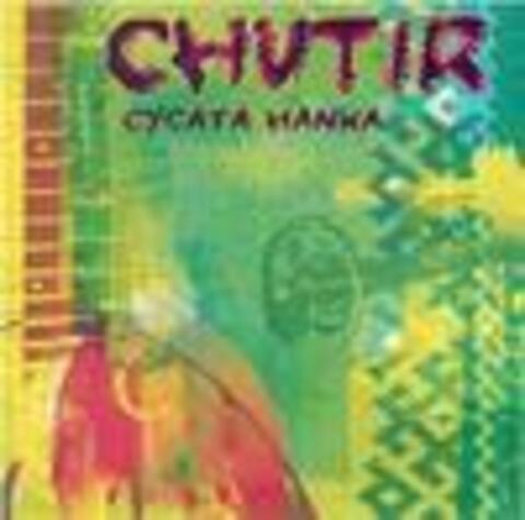 Chutir (Хутір) - Дискография, 3 альбома - 1999-2002