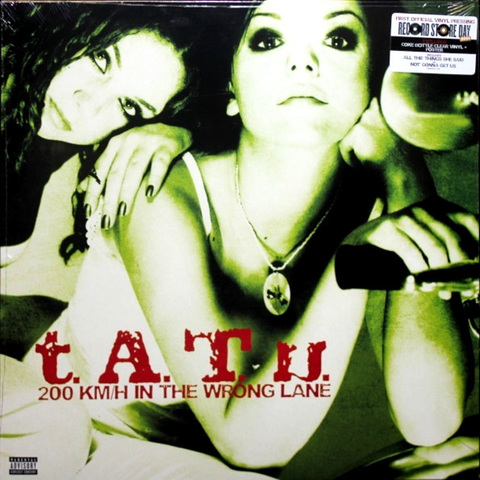 Виниловая пластинка. t.A.T.u. ‎– 200 KM/H In The Wrong Lane