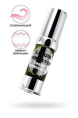 Освежающий гель с эффектом вибрации Liquid Vibrator Fresh Stimulator - 15 мл. - 