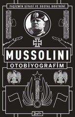 Mussolini: Otobiyografim