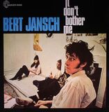 JANSCH, BERT It Dont Bother Me (CD) (Компакт-диск)