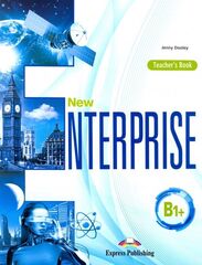 NEW ENTERPRISE B1+ LEVEL B1+ TEACHER'S BOOK