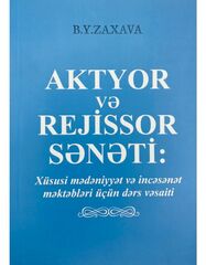 Aktyor və rejissor sənəti