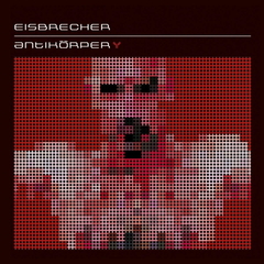 Eisbrecher / Antikorper (CD)