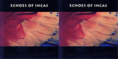 Echoes Of Incas дискография