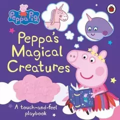 Peppa Pig: Peppas Magical Creatures