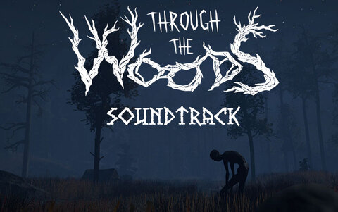 Through the Woods - Soundtrack (для ПК, цифровой код доступа)