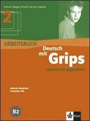 Deutsch mit Grips 2, Arbeitsbuch*