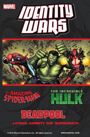 Deadpool/Amazing Spider-Man/Hulk: Identity Wars (Б/У)