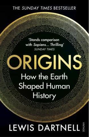 Origins: How Earth's History Shaped Human History