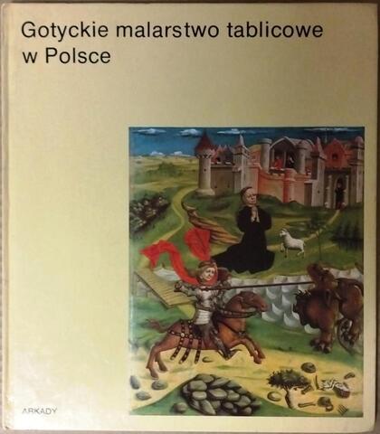 Gotyckie malarstwo tablicowe w Polsce