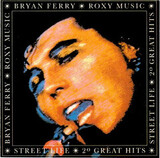 ROXY MUSIC: Street Life - 20 Greatest Hits