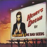 CAVE, NICK & THE BAD SEEDS: Henry's Dream (Made in E.U.) (Компакт-диск)