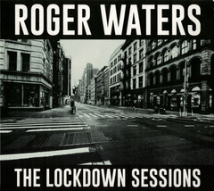 Roger Waters / The Lockdown Sessions (CD)