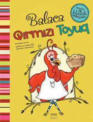 Balaca qırmızı toyuq