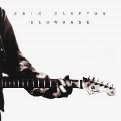 Eric Clapton / Slowhand (35th Anniversary Edition)(LP)