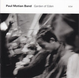 MOTIAN, PAUL : Garden of Eden( Paul Motian Band ) (Компакт-диск)