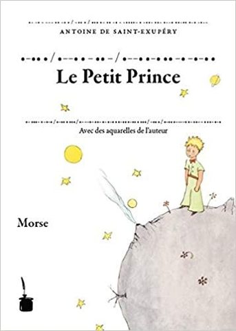 Saint-Exupéry:Le Petit Prince, Morse