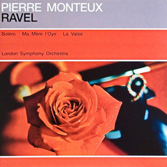 Pierre Monteux, London Symphony Orchestra / Ravel: Bolero, Ma Mere L'Oye, La Valse (LP)