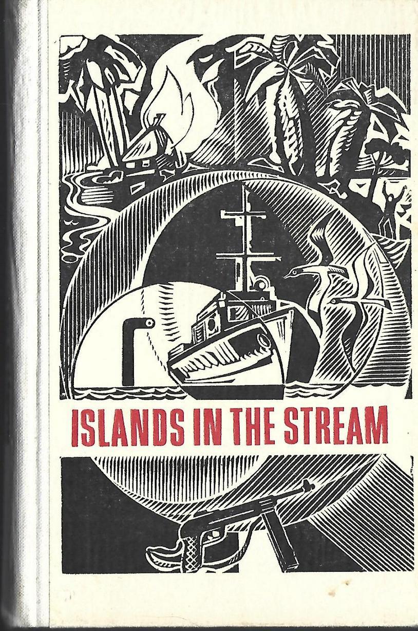 Один в океане книга. Острова в океане книга. Islands in the Stream книга. Islands in the Stream Хемингуэй. Уильям Форрестер книга.