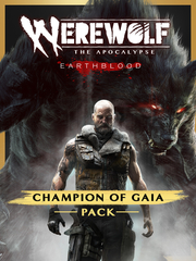 Werewolf: The Apocalypse - Earthblood Champion of Gaia Pack (для ПК, цифровой код доступа)